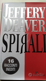 Libro SPIRALI di Jeffery Deaver