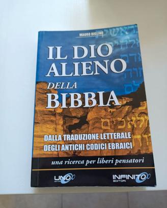 IL DIO ALIENO DELLA BIBBIA  Mauro Biglino