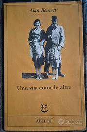 Libro "Una vita come le altre" - Alan Bennett 