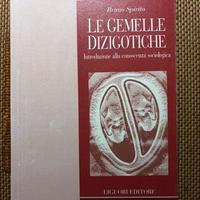 Le gemelle dizigotiche