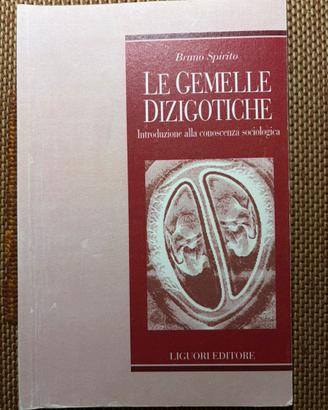 Le gemelle dizigotiche