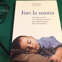 Fate la nanna. il semplice metodo che vi insegna