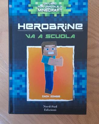 Libro Minecraft "Herobrine va a scuola"