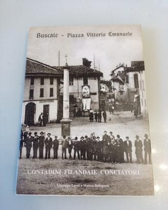 Buscate storia locale Contadini Filandaie Conciato