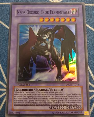 Neos Oscuro EROE Elementale DP03-IT014 Super Rara