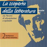 La scoperta della letteratura2.Ed.blu. P. Di Sacco