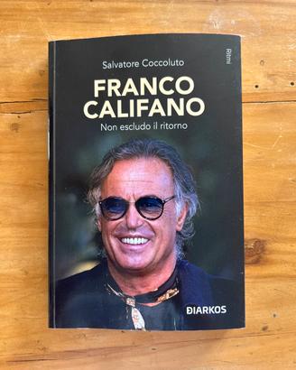 Franco Califano - Non escludo il ritorno