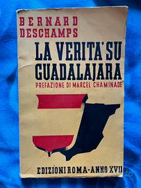 Libro 1939 Verità su Guadalajara