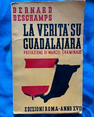 Libro 1939 Verità su Guadalajara