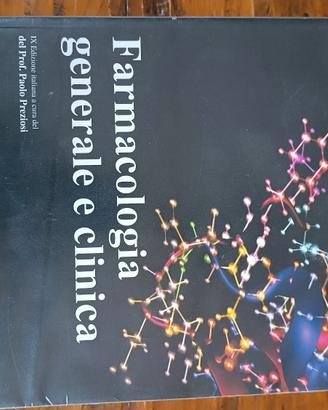 farmacologia generale e clinica. Katzung. 9' edizi