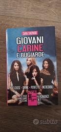"Giovani, carine e bugiarde: deliziose, divine, pe