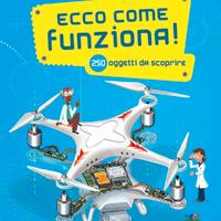
Ecco come funziona! 250 oggetti da scoprire. 