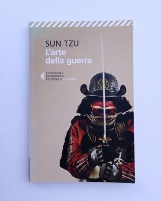 L'ARTE DELLA GUERRA - Sun Tzu - Feltrinelli - 2018