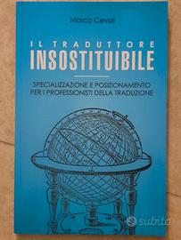 Il traduttore insostituibile - Marco Cevoli