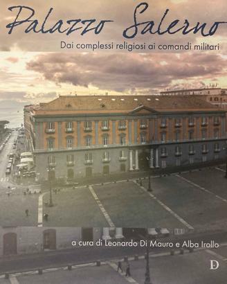 Palazzo Salerno, L. Di Mauro A. Irollo