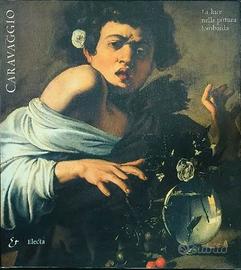 CARAVAGGIO - LA LUCE NELLA PITTURA LOMBARDA