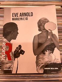 Marilyn e io di Eve Arnold contrasto repotage