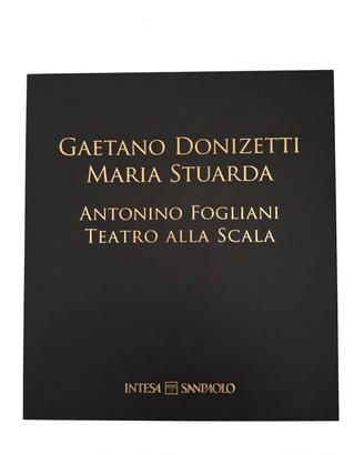 Donizetti Maria Stuarda - Antonino Fogliani -Scala
