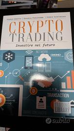 crypto trading investire nel futuro