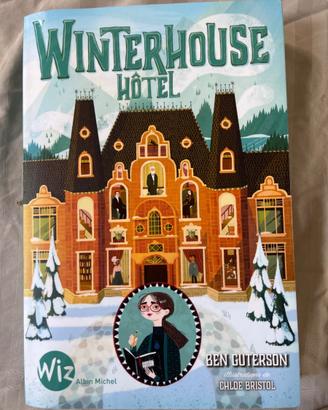 Libro in francese : 📖 Winterhouse Hôtel – Ben Gut