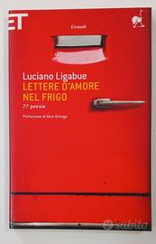 Luciano Ligabue "Lettere d'amore nel frigo"