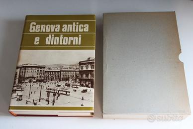 GENOVA ANTICA E DINTORNI- STORIA DI GENOVA (1974)