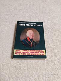 Feste, Farina e Forca - Vittorio Gleijeses