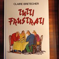 Fumetti Tutti Frustrati, Bretecher