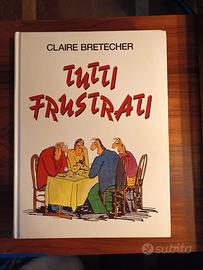 Fumetti Tutti Frustrati, Bretecher