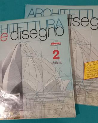 Architettura e Disegno 2 Atlas 9788826815930