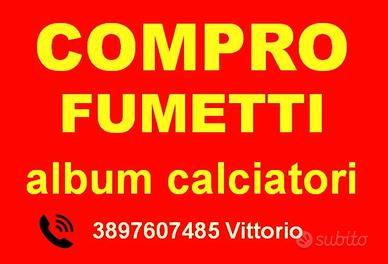 Riviste fumetti ed Album calciatori