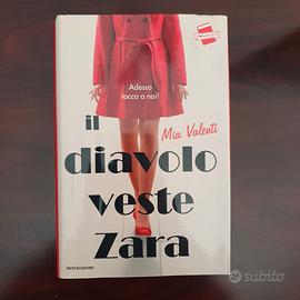 Il diavolo veste Zara di Mia Valenti - 2015