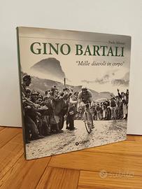 Gino Bartali - Mille diavoli in corpo - Paolo Albe