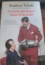 I rimedi del dottor Aiace Debouché