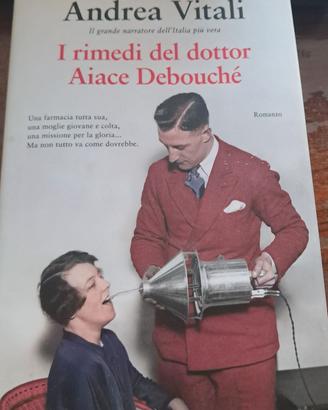 I rimedi del dottor Aiace Debouché