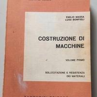 COSTRUZIONE DI MACCHINE VOL. 1 E. MASSA-L.BONFIGLI