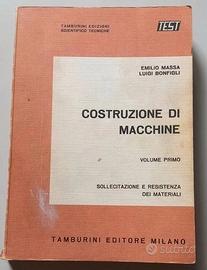COSTRUZIONE DI MACCHINE VOL. 1 E. MASSA-L.BONFIGLI