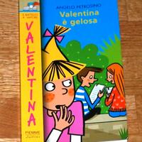 Valentina e' gelosa - Angelo Petrosino - Piemme