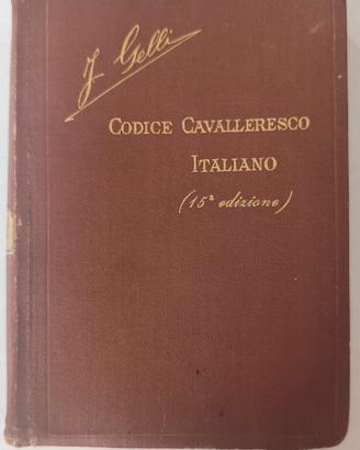 Jacopo Gelli, Codice cavalleresco italiano, 1926