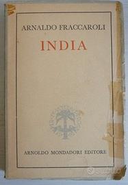 India - Arnaldo Fraccaroli - Mondadori Ed. 1945