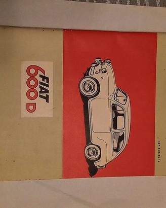libretto uso e manutenzione fiat 600 D