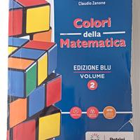 Colori della Matematica edizione Blu Volume 2