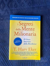I SEGRETI DELLA MENTE MILIONARIA