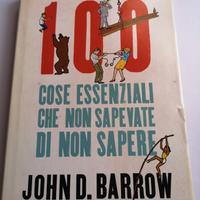 100 cose essenziali che non sapevate di non sapere