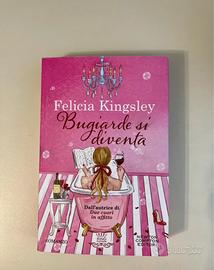 Libro (romanzo): Bugiarde si diventa