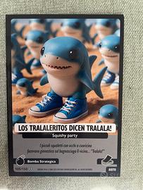 Los tralaleritos dicen tralala!