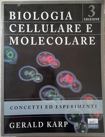 BIOLOGIA CELLULARE E MOLECOLARE G. Karp