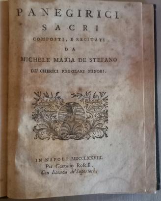 RARO Libro Antico del 700 (1778) Panegirici Napoli