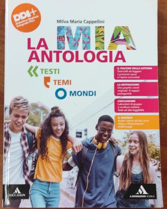 La mia antologia - Testi Temi Mondi