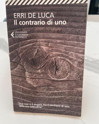Il Contrario di Uno Erri De Luca Feltrinelli